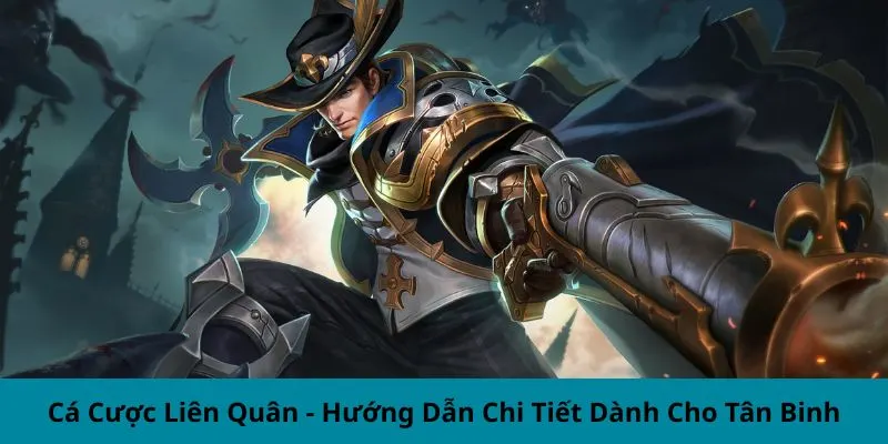 cá cược Liên Quân